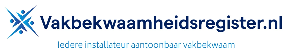 Vakbekwaamheidsregister.nl – Iedere installateur aantoonbaar vakbekwaam